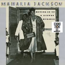 Jackson Mahalia - Movin' On Up A Little Higher (Rsd2025) (LP)