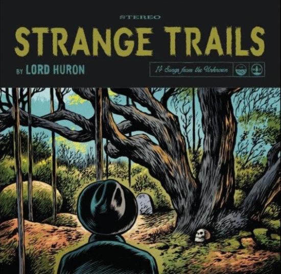 Lord Huron - Strange Trails (10-års jubilæumsudgave (LP)