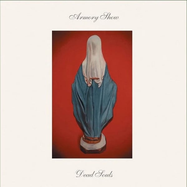 Armory Show The - Dead Souls (LP)