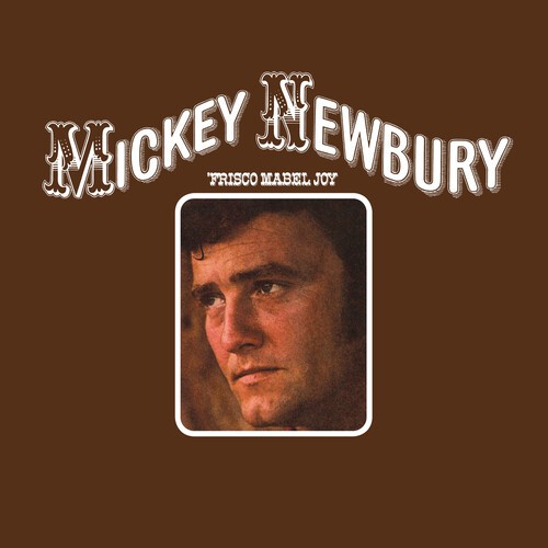 Mickey Newbury - Frisco Mabel Joy (LP)