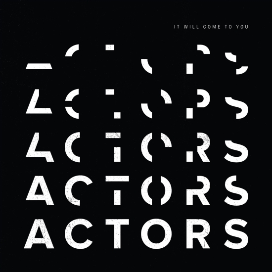 Actors - It Will Come To You (Klar Vinyl) (LP)