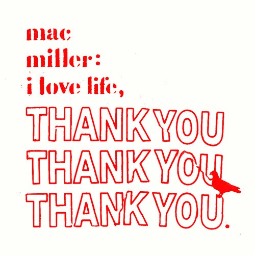 Mac Miller - I Love Life, Thank You (kirkas vinyyli) (LP)