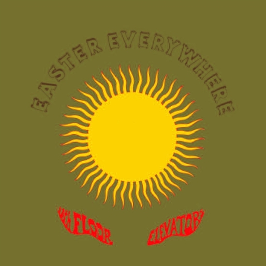 13Th Floor Elevators - Easter Everywhere (LP)