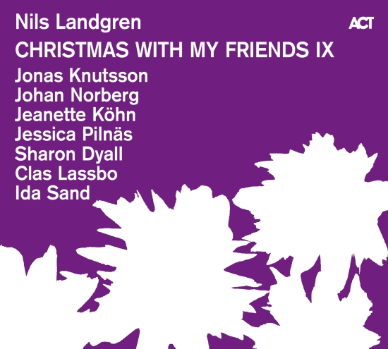 Nils Landgren - Christmas With My Friends Ix (CD)