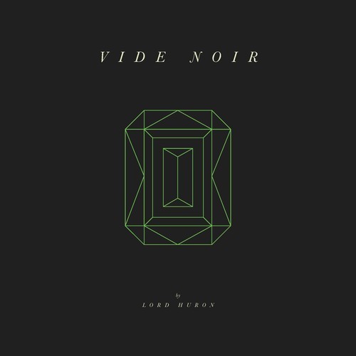 Lord Huron - Vide Noir (CD)