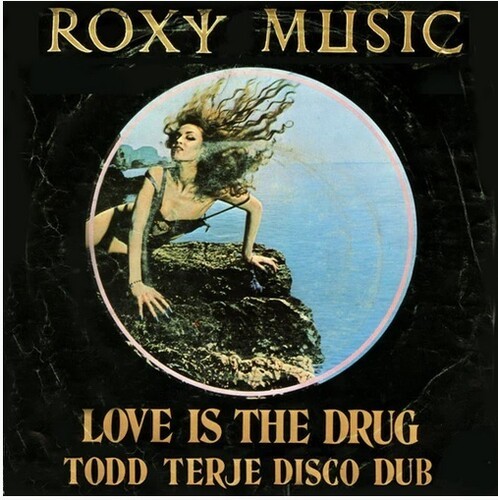 Roxy Music - Love Is the Drug (50th Anniversary Edition) (Maxisingle)