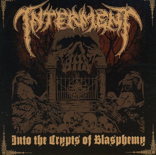 Interment - Into The Crypts Of Blasphemy (CD)