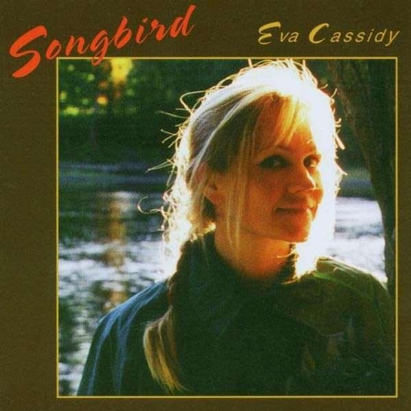 Eva Cassidy - Songbird (CD)