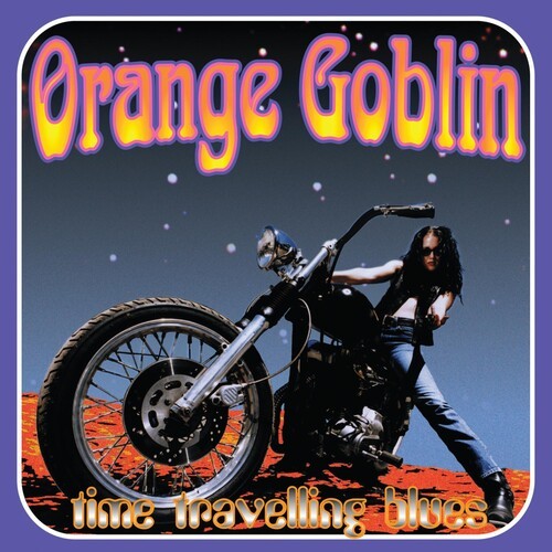 Orange Goblin - Time Travelling Blues (Re-Release) (CD)