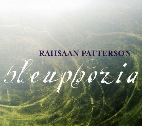 Patterson Rahsaan - Bleuphoria (CD)