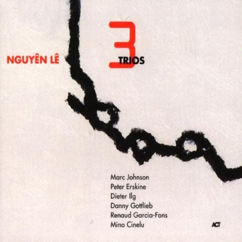 Le Nguyen - Three Trios (CD)