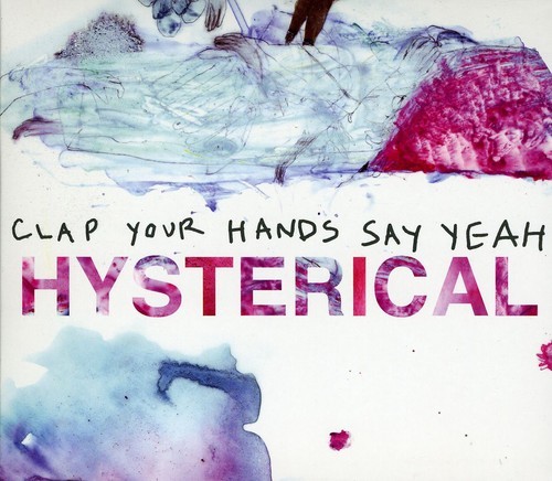 Clap Your Hands Say - Hysterica (CD)