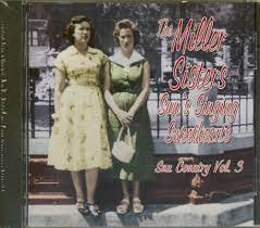Miller Sisters : Sun Country Vol.3 CD Pre-Owned