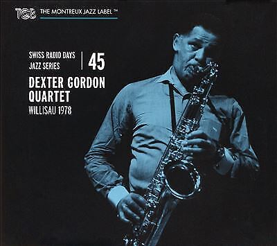 Dexter Gordon Quartet : Willisau 1978 CD (2021)