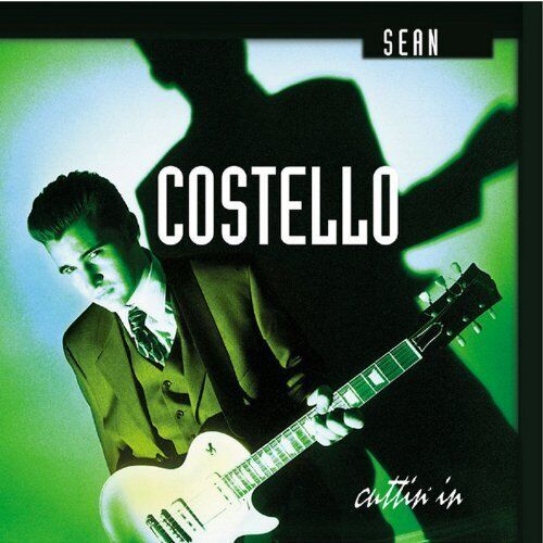 Sean Costello : Cuttin In CD