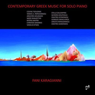 Costas Tsougras : Fani Karagianni: Contemporary Greek Music for Solo Piano CD