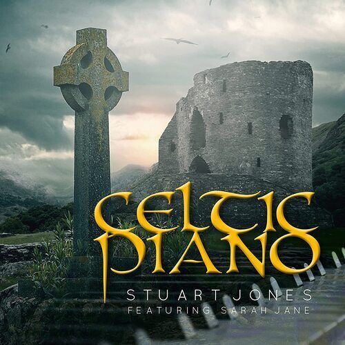 Stuart Jones : Celtic Piano CD Album (Jewel Case) (2022)