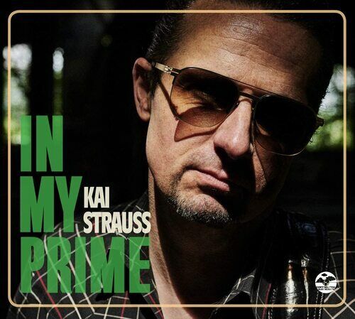 Kai Strauss : In My Prime CD Album Digipak (2020)