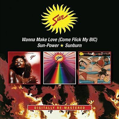 Sun : Wanna Make Love/Sun-power/Sunburn CD 2 discs (2016)