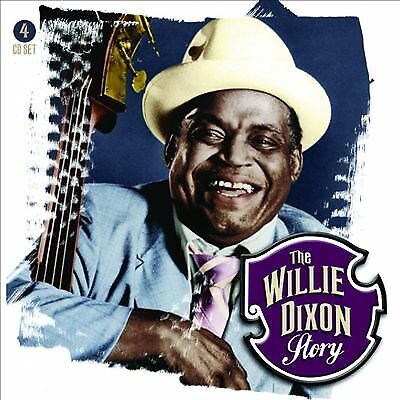 Various Artists : The Willie Dixon Story CD 4 discs (2012) Various Artists : The Willie Dixon Story CD 4 discs (2012)