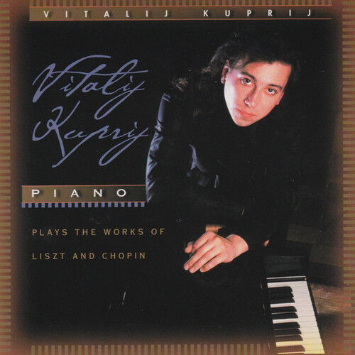 Vitalij Kuprij : Piano: Plays the Works of Liszt and Chopin CD (2001) Vitalij Kuprij : Piano: Plays the Works of Liszt and Chopin CD (2001)