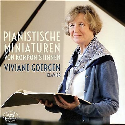 Mel Bonis : Viviane Goergen: Pianistische Miniaturen Von Komponistinnen: Piano Brand New