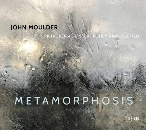 John Moulder, Paul Wertico, Steve Rodby & Richie Beirach : Metamorphosis CD John Moulder, Paul Wertico, Steve Rodby & Richie Beirach : Metamorphosis CD