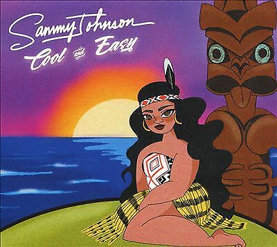 Sammy Johnson : Cool & Easy CD (2021) Sammy Johnson : Cool & Easy CD (2021)