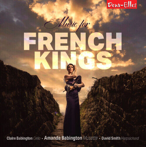 Claire Babington : Music for French Kings CD Album Digipak (2022) Claire Babington : Music for French Kings CD Album Digipak (2022)