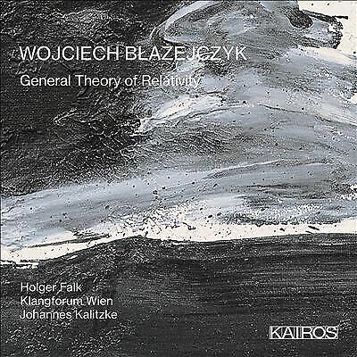 Wojciech Blazejczyk : Wojciech Blazejczyk: General Theory of Relativity CD