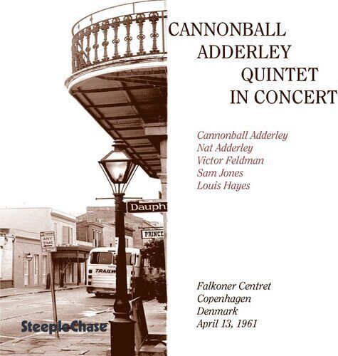Cannonball Adderley Quintet : In Concert: Falkoner Centret, Copenhagen, Brand New