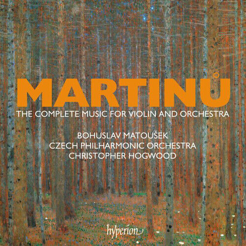 Bohuslav Martinu : Martinu: The Complete Music for Violin and Orchestra CD Box