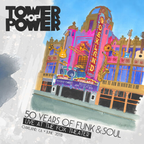 Tower of Power : 50 Years of Funk & Soul: Live at the Fox Theater - Oakland, Brand New
