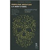 Rodolphe Kreutzer : Rodolphe Kreutzer: La Mort D'Abel CD with Book 2 discs
