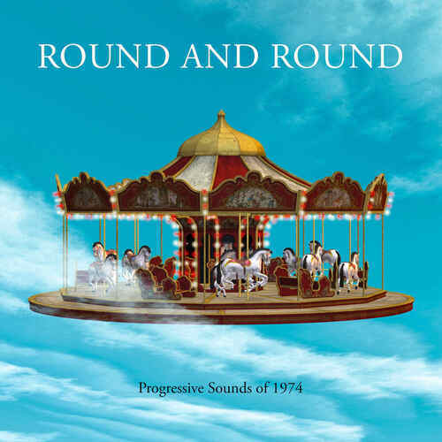 Various Artists : Round and Round: Progressive Sounds of 1974 CD Box Set 4