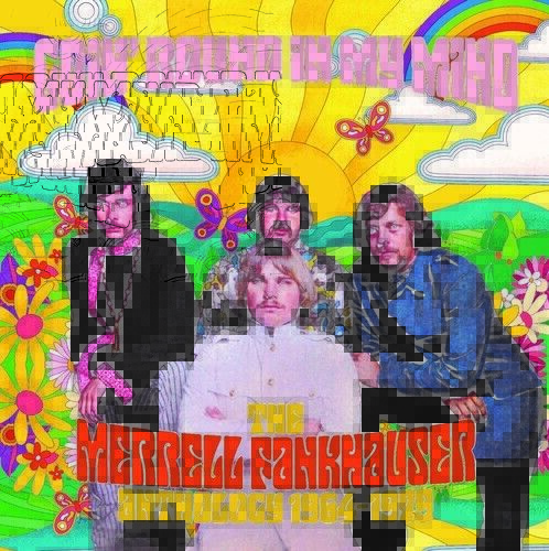Merrell Fankhauser : Goin' Round in My Mind: The Merrell Fankhauser Anthology Brand New