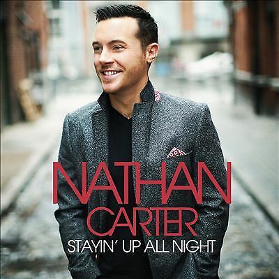 Nathan Carter : Stayin' Up All Night CD (2016)