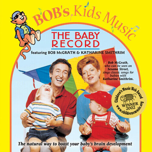Bob McGrath & Katharine Smithrim : The Baby Record CD (2019)