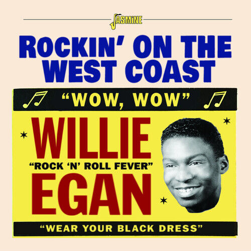 Willie Egan : Rockin' On the West Coast CD Album (Jewel Case) (2022)