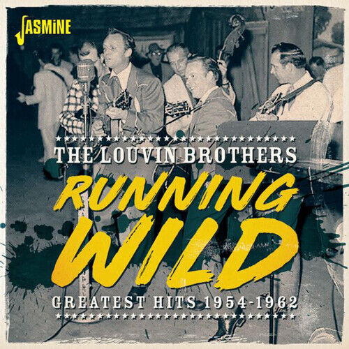 The Louvin Brothers : Running Wild: Greatest Hits 1954-1962 CD (2019)