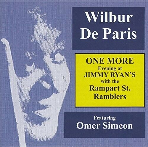 Wilbur De Paris : One More Evening at Jimmy Ryan's CD (2017)