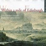 Within a Mile of Edinburgh (Kitchen, Green) CD (2007)