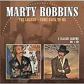 Marty Robbins : The Legend/Come Back to Me CD (2013)