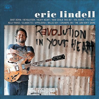 Eric Lindell : Revolution in Your Heart CD (2018) Eric Lindell : Revolution in Your Heart CD (2018)