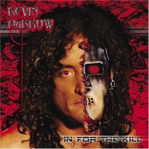 Kevin DuBrow : In for the Kill CD (2001)