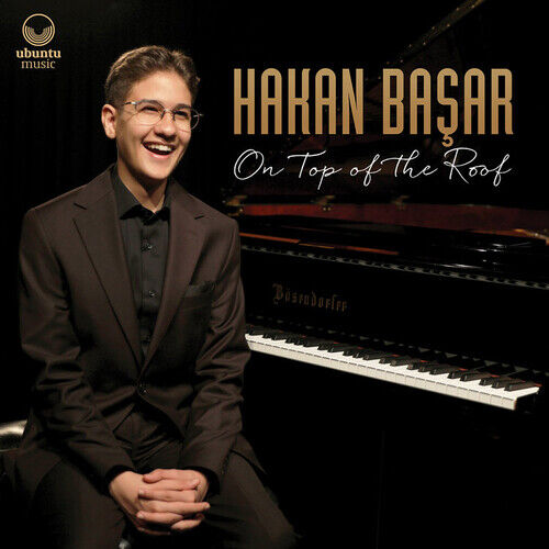Hakan Basar : On Top of the Roof CD (2019)