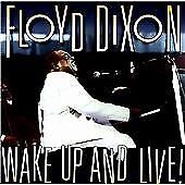 Floyd Dixon : Wake Up And Live! CD (1996)