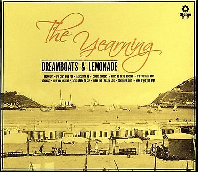 The Yearning : Dreamboats & Lemonade CD (2014)