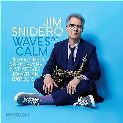 Jim Snidero : Waves of Calm CD (2019)