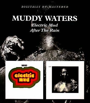 Muddy Waters : Electric Mud/After the Rain CD Remastered Album (2012)